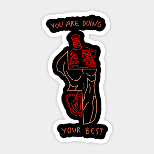 You are doing your best Sticker